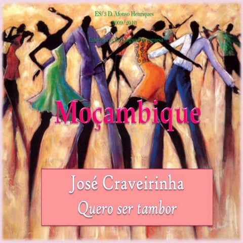Quero Ser Tambor, José Craveirinha