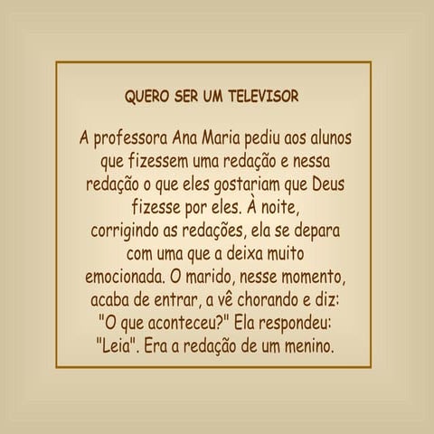 Quero Ser Um Televisor