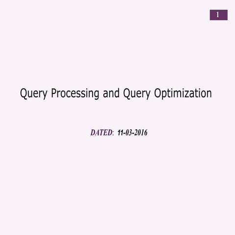 Query optimization in SQL | PPT