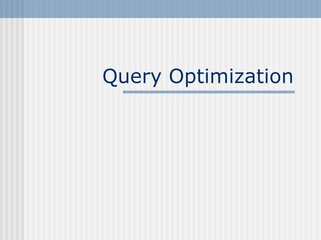 Query optimization