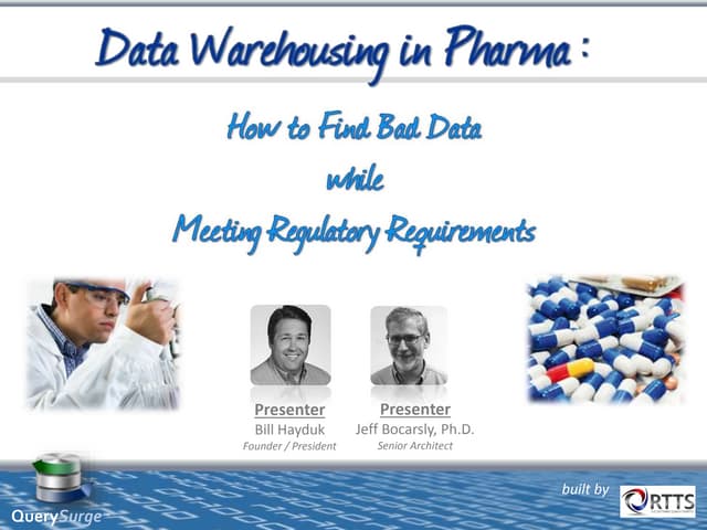 Data Warehouse Testing in the Pharmaceutical Industry