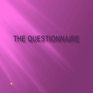 Questionnaire