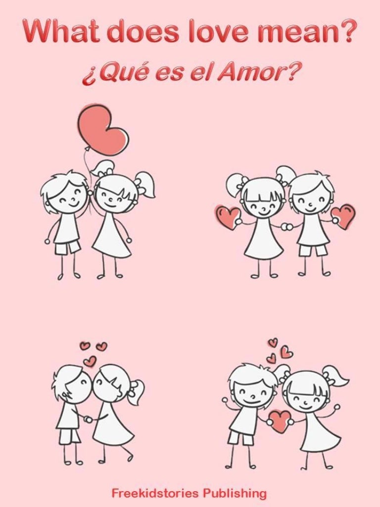¿Qué es el amor? What Does Love Mean?