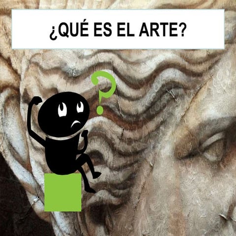 Qué es el Arte (Introducción)