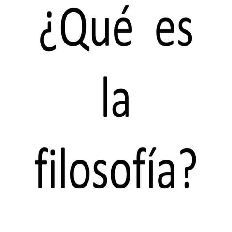 Qué  es la filosofía