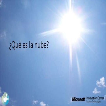 ¿Qué es la nube?