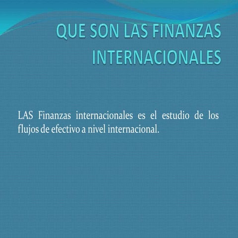 Analisis del libro de finanzas internacionales | PPTX