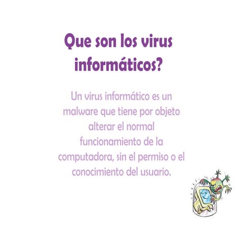 Que son los virus informáticoss