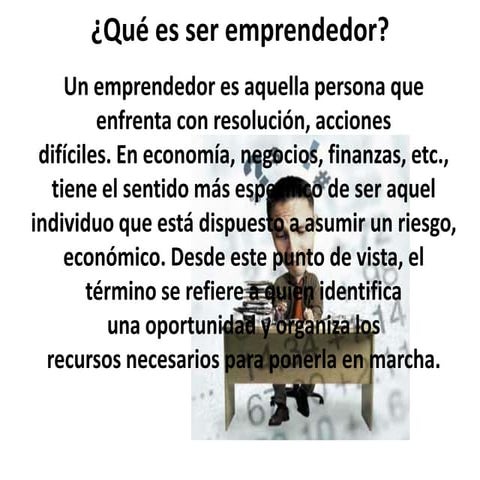 Que es ser emprendedor | PPTX