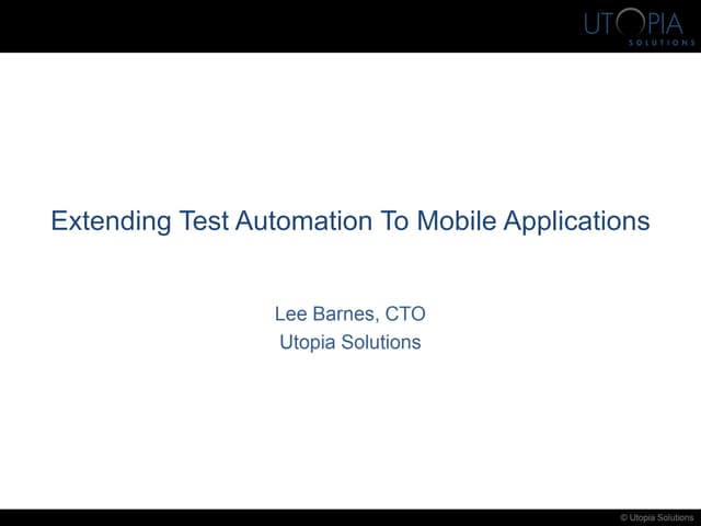 Mobile Test Automation