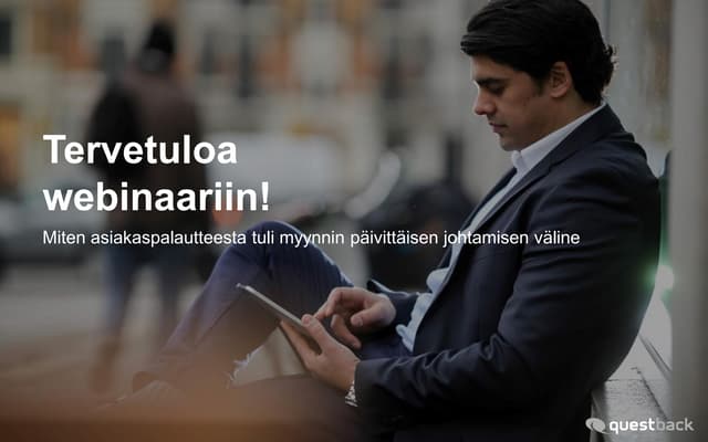 Questback webinaari - Miten asiakas...