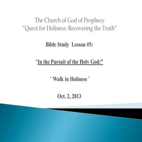 The Quest for Holiness In the Pursuit of the Holy God: Walk in Holiness ...