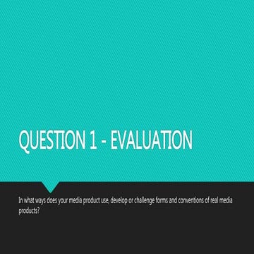 Question 1 - Evaluation