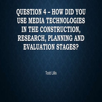 Question 4 – TODD lillis