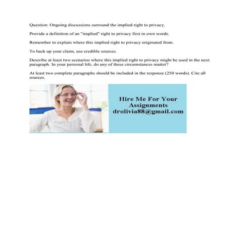 Question- Ongoing discussions surround the implied right to privacy- P.docx