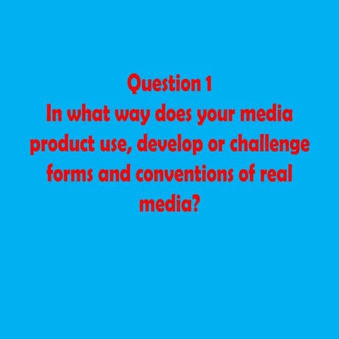 Evaluation- Question 1