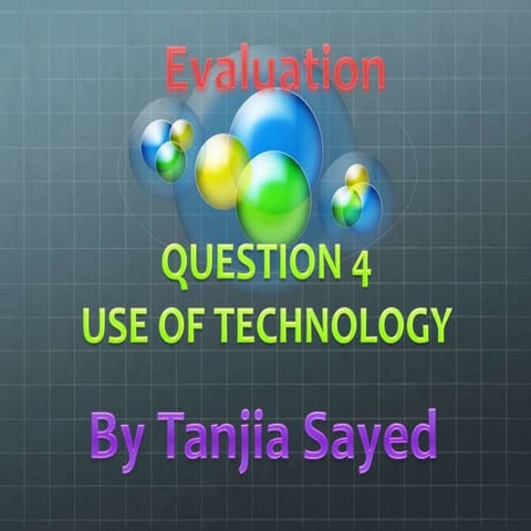 Question 4 - Techology