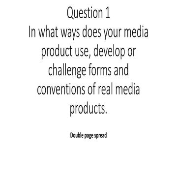 Evaluation Question 1