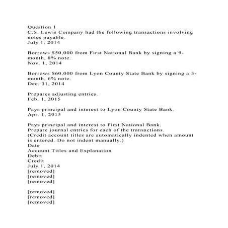 Question 1C.S. Lewis Company had the following transactions involv.docx