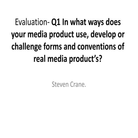 Question 1 evaluation