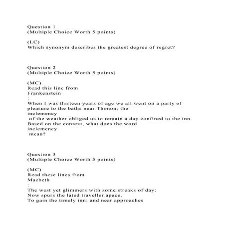 Question 1 (Multiple Choice Worth 5 points)(LC)Which synonym.docx