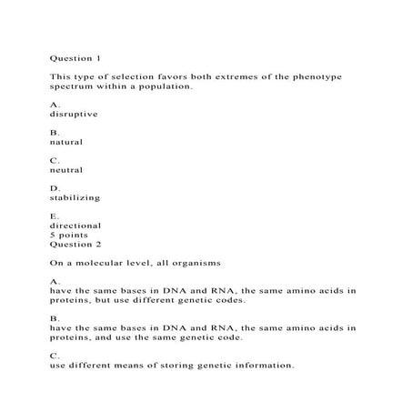 Question 1 This type of selection favors both extremes of the .docx