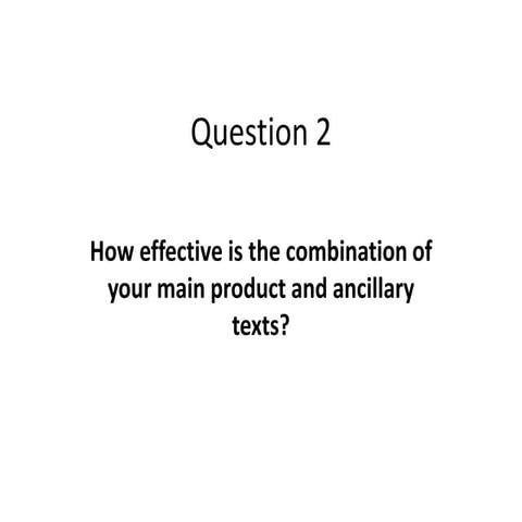 A2 Media evaluation Question 2
