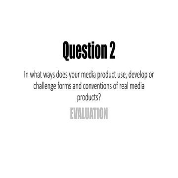 Question 2 Media A2