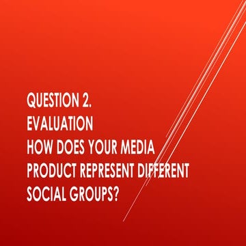 Question 2 evaulation