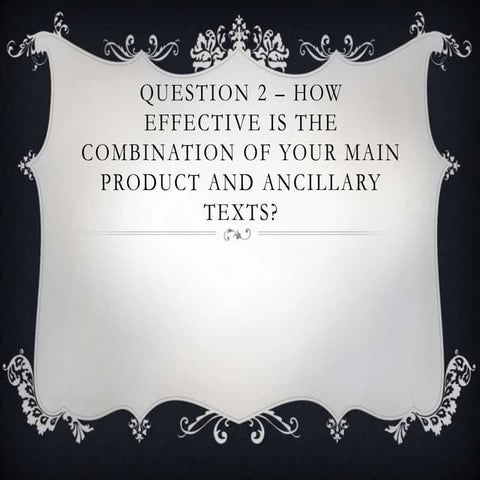 Question 2 – how effective is the combination