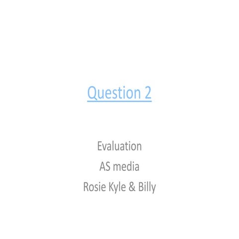 Question 2 rosieread