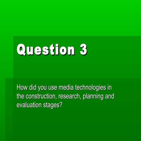Question 3