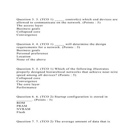Question 3. 3. (TCO 1) _____ control(s) which end devices are allo.docx