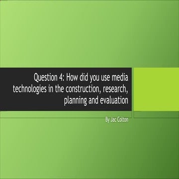 Evaluation Question 4