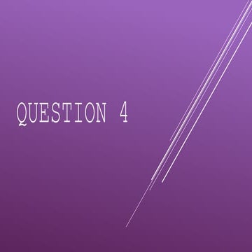 Question 4