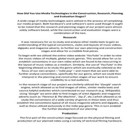Question 4   how have you used media technologies in the planning, research, construction and evaluation stages