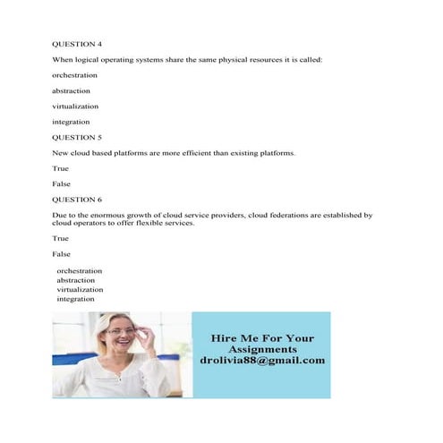 QUESTION 4 When logical operating systems share the same physical reso.docx