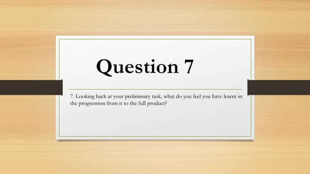 Question 7
