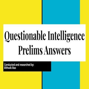 Questionable Intelligence Prelims - MIT Manipal College General Quiz - TechTa...