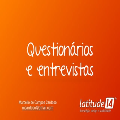 DI - Questionários e entrevistas