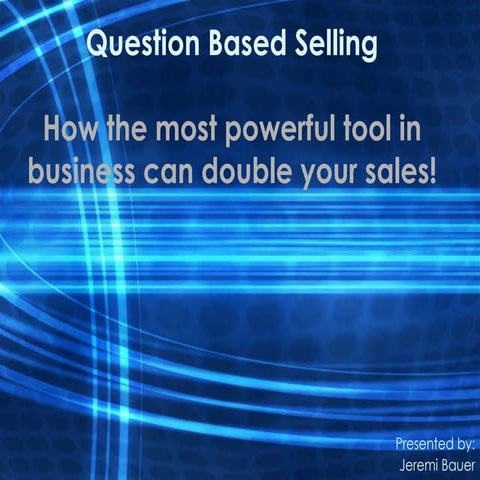 Question Based Selling