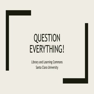 Question Everything.pptx
