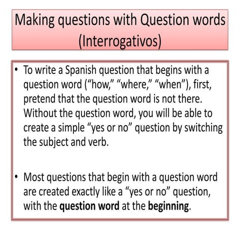 Question formation with interrogatives