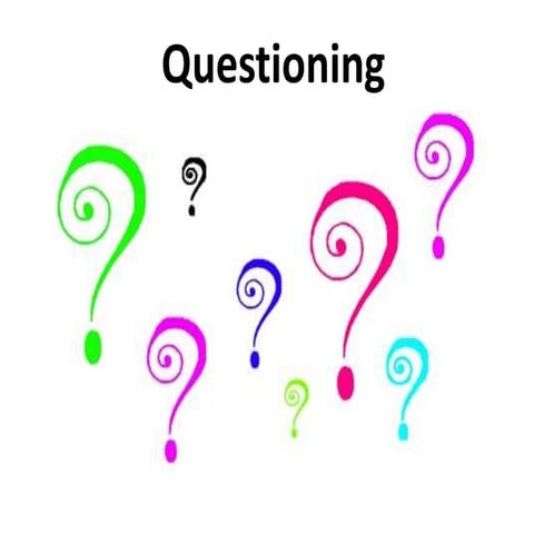 Questioning