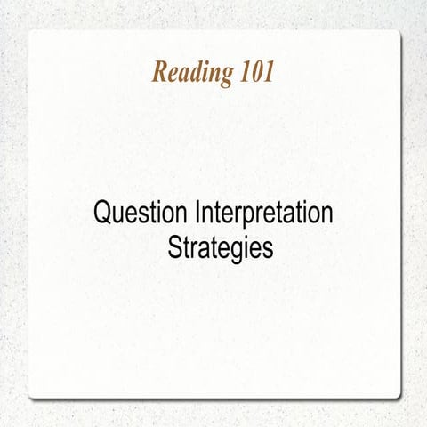 Question Interpretation Strategies