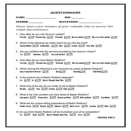 Questionnaire for the survey of dessert market / ice cream market / Baskin Ro...