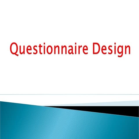 Questionnaire design dr. s l gupta