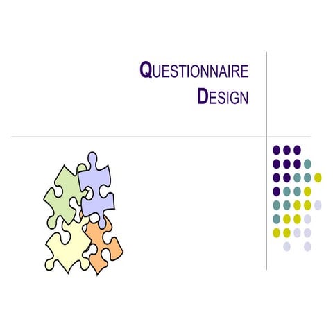 Questionnaire Design