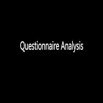 Questionnaire analysis