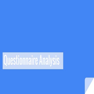 Questionnaire analysis